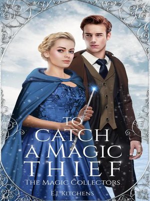 cover image of To Catch a Magic Thief